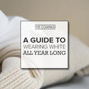 A Guide to Wearing White All Year Long