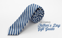 Father's Day Gift Guide
