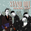 Stand Out With Your Hands Out